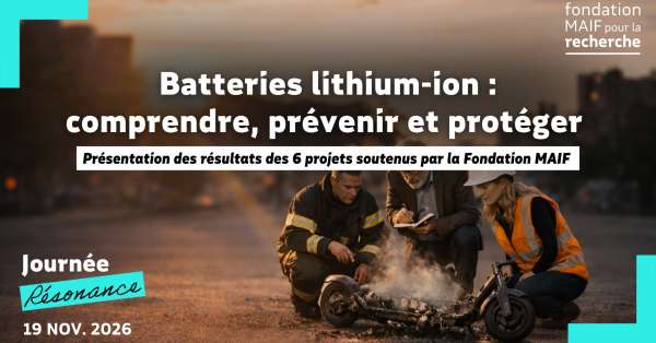 journée résonance de la Fondation sur les risques liés aux batteries lithium-ion